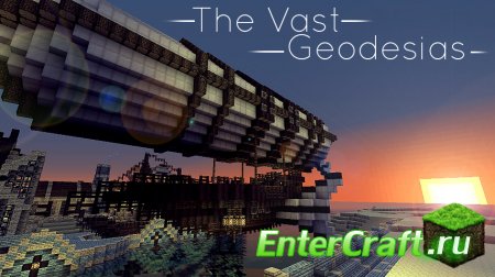  The Vast Geodesias